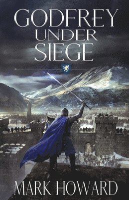 Godfrey Under Siege