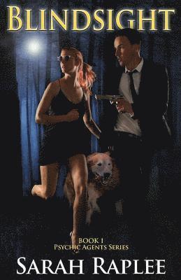 Sarah Raplee - Blindsight: Psychic Agents Series Book 1, Häftad