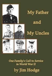 bokomslag My Father and My Uncles