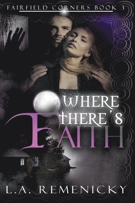 Where There's Faith