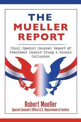Robert Mueller - Mueller Report, Häftad