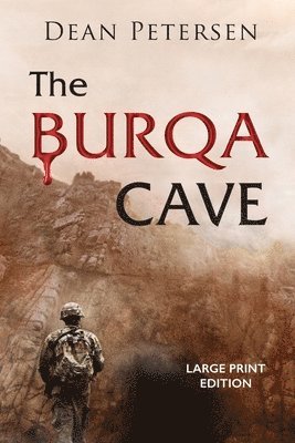 bokomslag The Burqa Cave (LARGE PRINT)