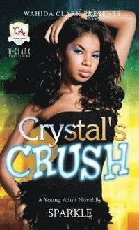 bokomslag Crystal's Crush