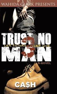 bokomslag Trust No Man 3