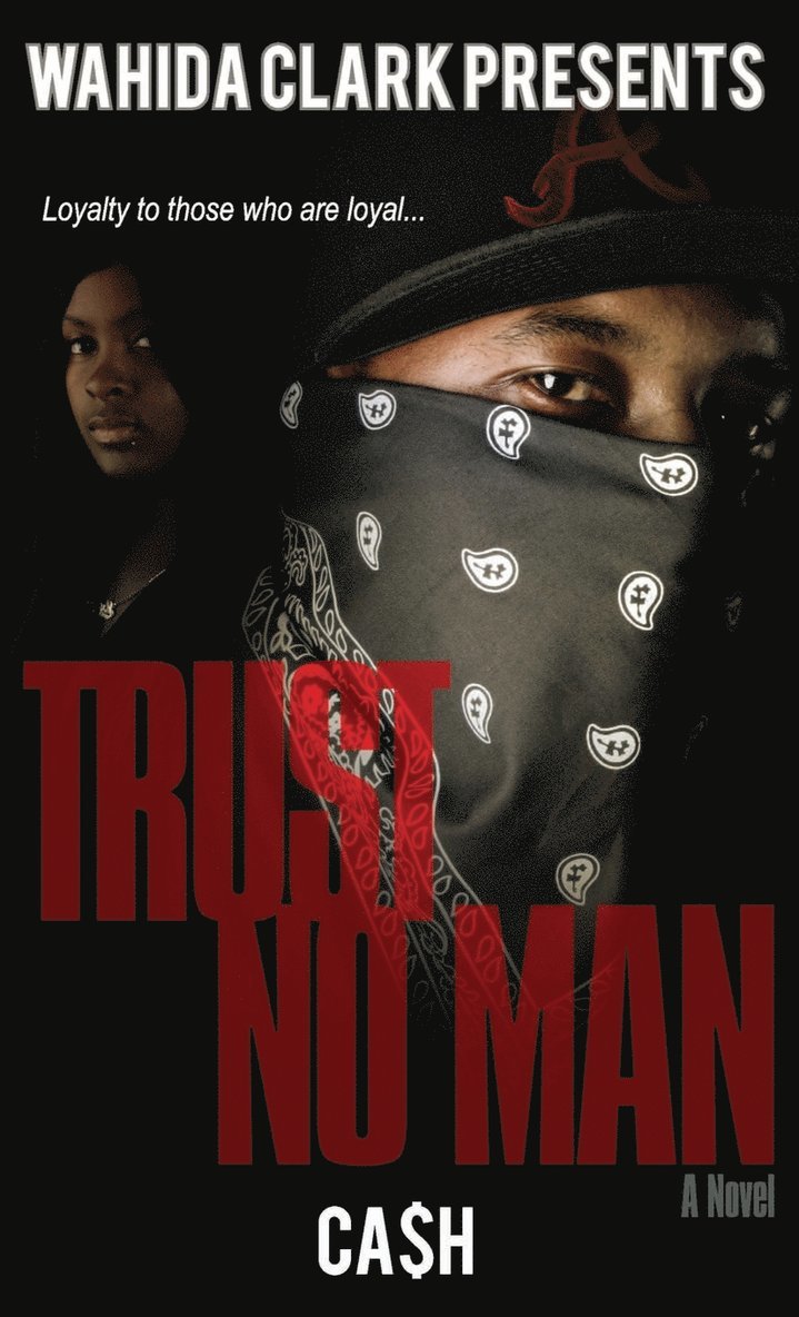 Trust No Man 1