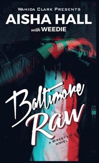 bokomslag Baltimore Raw
