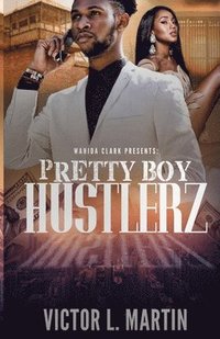 bokomslag Pretty Boy Hustlerz Part 1
