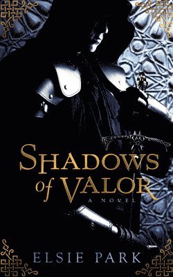 bokomslag Shadows of Valor