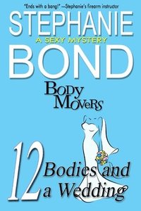 bokomslag 12 Bodies and a Wedding
