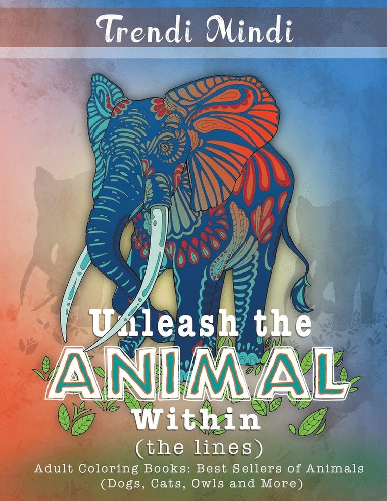 Unleash the Animal Within (the lines) 1