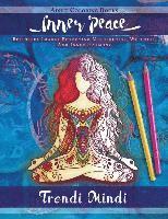 bokomslag Inner Peace - Adult Coloring Books: Beautiful Images Promoting Mindfulness, Wellness, And Inner Harmony (Yoga and Hindu Inspired Drawings included)
