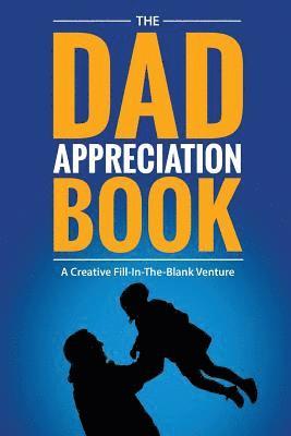 Fitb Ventures, FITB Ventures, - Dad Appreciation Book, Häftad