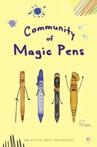 bokomslag Community of Magic Pens