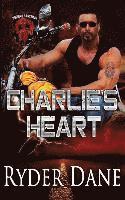 bokomslag Charlie's Heart: Burning Bastards MC Book 3