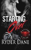 bokomslag Starting Over (Lucifer's Breed MC Book 3): (Lucifer's Breed MC Book 3)