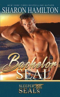 Sharon Hamilton - Bachelor SEAL: Bone Frog Brotherhood, Häftad