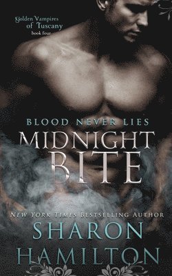 S Hamil, Sharon Hamilton - Midnight Bite, Häftad