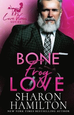 Sharon Hamilton - Bone Frog Love, Häftad