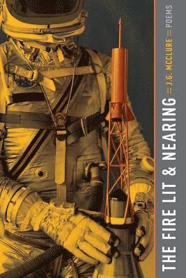 J. G. McClure, J G McClure - The Fire Lit & Nearing, Häftad