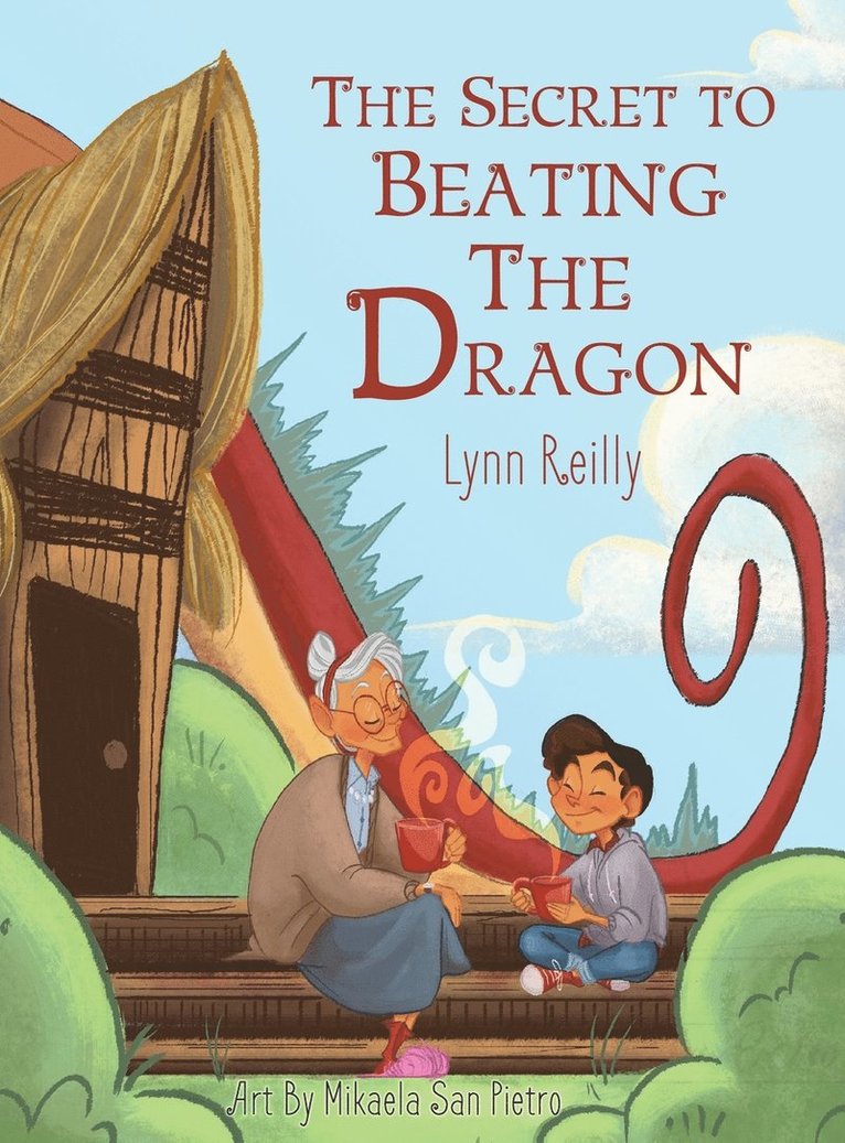 Lynn Reilly - Secret to Beating the Dragon, Inbunden