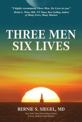 Three Men Six Lives 1