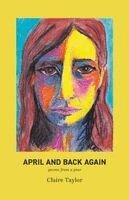 Claire Taylor - April and Back Again, Häftad