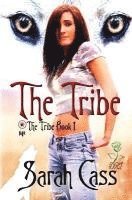 bokomslag The Tribe (The Tribe Book 1)