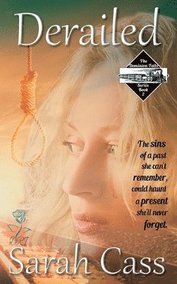 Derailed (The Dominion Falls Series Book 2)