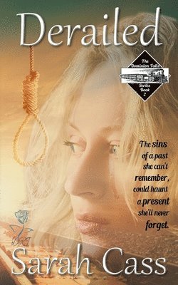 Sarah Cass - Derailed (The Dominion Falls Series Book 2), Häftad