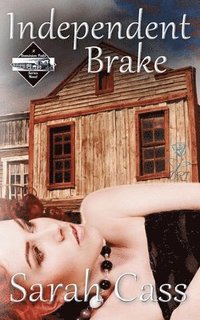 bokomslag Independent Brake (The Dominion Falls Series 0.5)