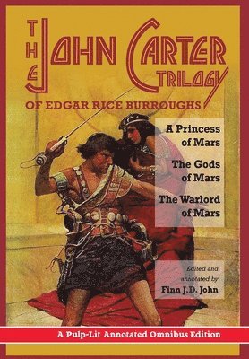 The John Carter Trilogy of Edgar Rice Burroughs 1