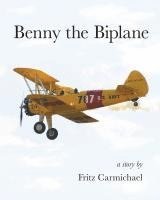 bokomslag Benny the Biplane