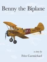 bokomslag Benny the Biplane