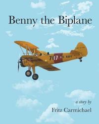 bokomslag Benny the Biplane