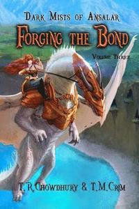 bokomslag Forging the Bond: Dark Mists of Ansalar