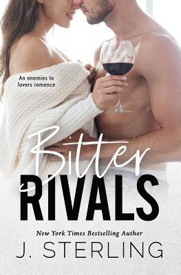 bokomslag Bitter Rival: an enemies to lovers romance