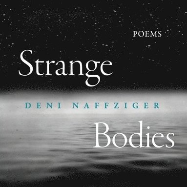 bokomslag Strange Bodies