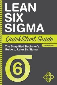 bokomslag Lean Six Sigma QuickStart Guide