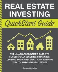 bokomslag Real Estate Investing QuickStart Guide