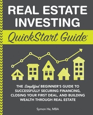 bokomslag Real Estate Investing QuickStart Guide