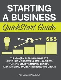 bokomslag Starting a Business QuickStart Guide