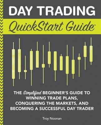 bokomslag Day Trading QuickStart Guide