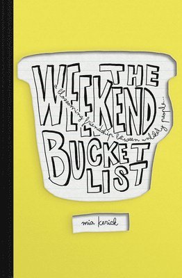 Weekend Bucket List 1