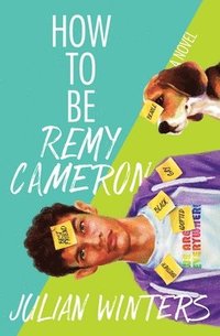 bokomslag How To Be Remy Cameron