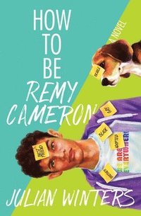 bokomslag How to Be Remy Cameron