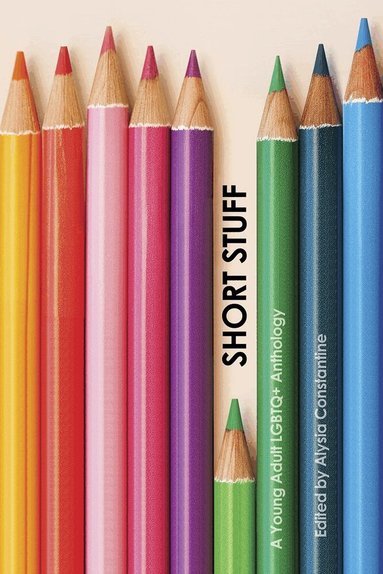 Julia Ember, Kate Fierro, Jude Sierra, Jen Sternick, Tom Wilinsky, Alysia Constantine - Short Stuff, Häftad