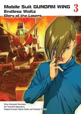 Mobile Suit Gundam WING 3: The Glory of Losers 1