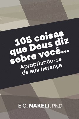 E C Nakeli, E. C. Nakeli - 105 coisas que Deus diz sobre você, Häftad