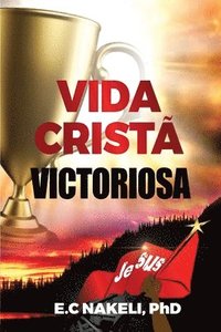 bokomslag Vida Cristã Victoriosa