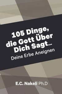 bokomslag 105 Dinge die Gott ber Dich Sagt